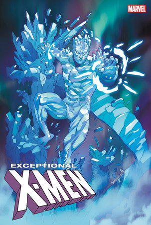 EXCEPTIONAL X-MEN #4 CHRIS CAMPANA ICEMAN VARIANT *RELEASE DATE: 12/26/24*