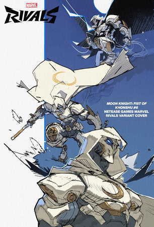 MOON KNIGHT: FIST OF KHONSHU #6 NETEASE GAMES MARVEL RIVALS VARIANT *RELEASE DATE: 3/5/25* *(DH P2)*