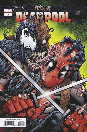 VENOM WAR: DEADPOOL #2 TODD NAUCK VARIANT [VW] *RELEASE DATE: 10/16/24*