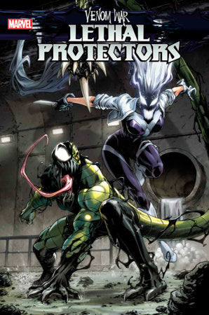 VENOM WAR: LETHAL PROTECTORS #2 [VW] *RELEASE DATE: 10/23/24*