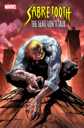 SABRETOOTH: THE DEAD DON'T TALK #2 ADAM POLLINA VARIANT *RELEASE DATE: 1/29/25*