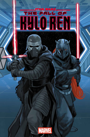 STAR WARS: THE FALL OF KYLO REN #2 *RELEASE DATE 9/16/26*