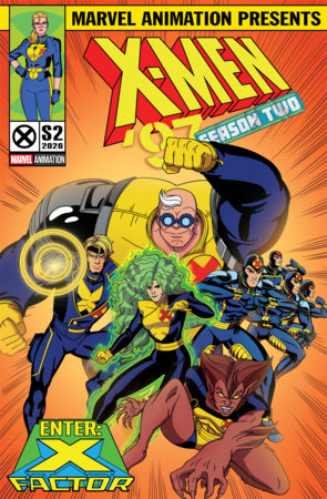 X-MEN '97: SEASON TWO #5 *RELEASE DATE 10/14/26*