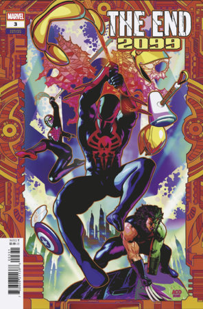 THE END 2099 #3 *RELEASE DATE 2/25/26*
