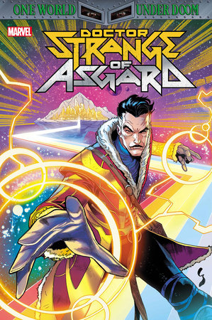DOCTOR STRANGE OF ASGARD #1 [DOOM] *RELEASE DATE: 3/5/25* *(DH J2)* *(DH O2)*
