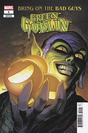 BRING ON THE BAD GUYS: GREEN GOBLIN #1 *RELEASE DATE 7/2/25* *(DH N2)* *(DH R3)**
