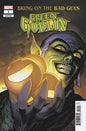 BRING ON THE BAD GUYS: GREEN GOBLIN #1 *RELEASE DATE 7/2/25* *(DH N2)* *(DH R3)**
