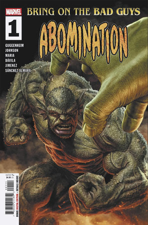 BRING ON THE BAD GUYS: ABOMINATION #1 *RELEASE DATE 7/16/25* *(DH W2)* *(DH R3)*