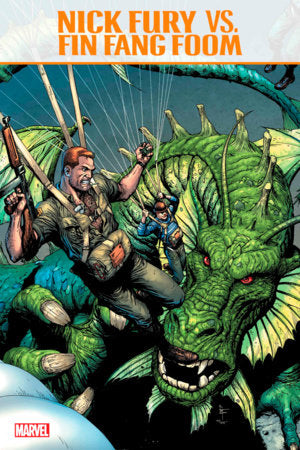 NICK FURY VS. FIN FANG FOOM #1 *RELEASE DATE: 3/12/25* *(DH I3)* *(DH J3)*