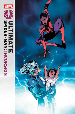 ULTIMATE SPIDER-MAN: INCURSION #5 *RELEASE DATE: 10/22/25* (DH G4)