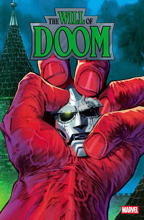 THE WILL OF DOOM #1 *RELEASE DATE: 12/24/25* *(DH U4)* (DH B11)