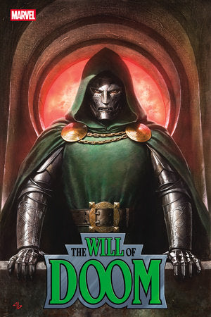 THE WILL OF DOOM #1 *RELEASE DATE: 12/24/25* *(DH U4)* (DH B11)
