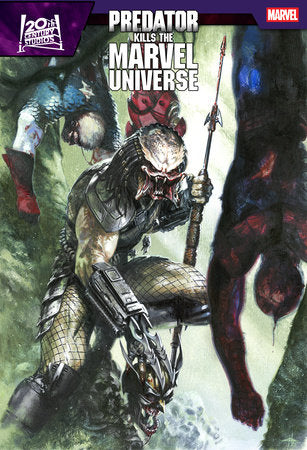 PREDATOR KILLS THE MARVEL UNIVERSE #1 *RELEASE DATE 8/13/25* *(DH E3)*