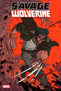 SAVAGE WOLVERINE #1 *RELEASE DATE 7/30/25* *(DH B3)*