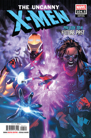 X-MEN BY CHRIS CLAREMONT: PRELUDE TO A FUTURE PAST #1 *RELEASE DATE 7/2/25* *(DH N2)*