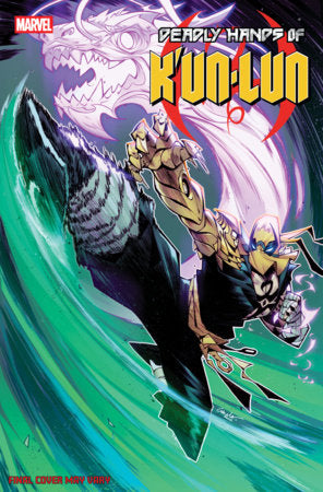 DEADLY HANDS OF K'UN-LUN #1 *RELEASE DATE 2/18/26* *(DH F5)* | *(DH E7)*
