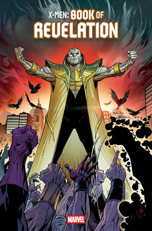 X-MEN: BOOK OF REVELATION #1 [AOR] *RELEASE DATE: 10/22/25*(DH G4)