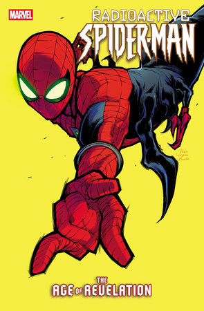 RADIOACTIVE SPIDER-MAN #1 [AOR] *RELEASE DATE: 10/22/25* (DH G4) | *(DH T4)*
