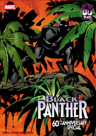 BLACK PANTHER 60TH ANNIVERSARY SPECIAL #1 *RELEASE DATE 2/18/26* *(DH F5)*