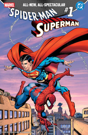 MARVEL/DC: SPIDER-MAN/SUPERMAN #1 *RELEASE DATE 4/22/26* *(DH C6)*