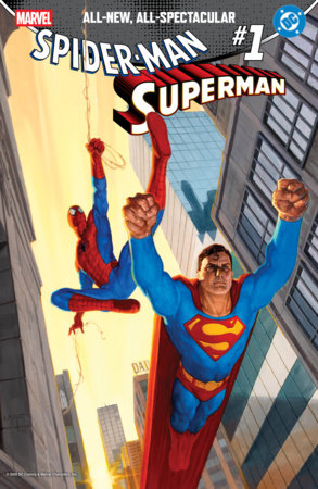 MARVEL/DC: SPIDER-MAN/SUPERMAN #1 *RELEASE DATE 4/22/26* *(DH C6)*