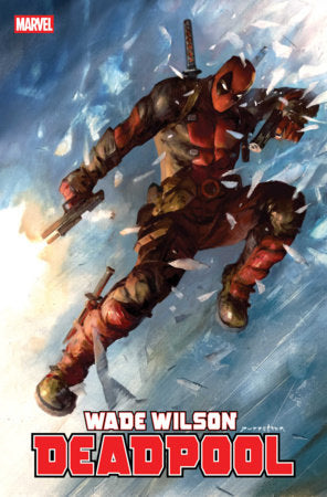 WADE WILSON: DEADPOOL #4 *RELEASE DATE 5/6/26* *(DH D6)*