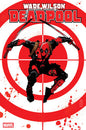 WADE WILSON: DEADPOOL #6 *RELEASE DATE 7/1/26*