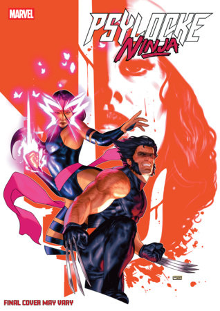 PSYLOCKE: NINJA #3 *RELEASE DATE 3/25/26*
