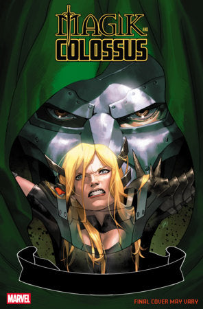 MAGIK & COLOSSUS #2 *RELEASE DATE 3/11/26*