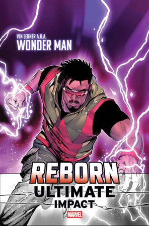 ULTIMATE IMPACT: REBORN #1 *RELEASE DATE 5/20/26*  *(DH G7)*