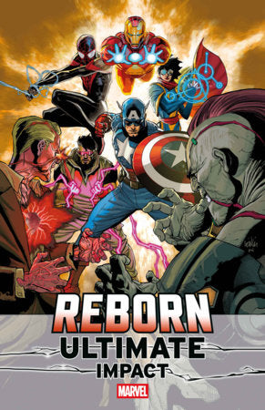 ULTIMATE IMPACT: REBORN #4 *RELEASE DATE 8/19/26*