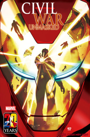 CIVIL WAR: UNMASKED #1 *RELEASE DATE 5/6/26* *(DH D6)* | *(DH E7)*