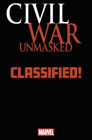 Civil War: Unmasked #2 *RELEASE DATE 6/10/26*