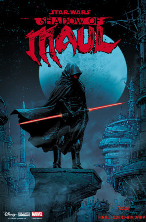 STAR WARS: SHADOW OF MAUL #1 *RELEASE DATE 3/4/26* *(DH N5)*