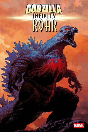 GODZILLA: INFINITY ROAR #1 *RELEASE DATE 2/4/26*