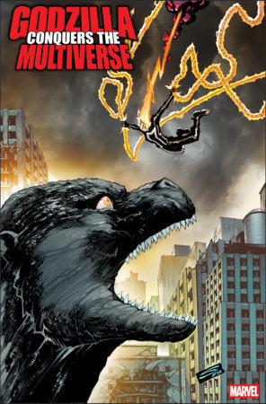 GODZILLA CONQUERS THE MULTIVERSE #1 *RELEASE DATE 7/22/26*