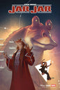 STAR WARS: JAR JAR #1 *RELEASE DATE 2/11/26*