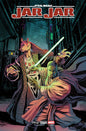 STAR WARS: JAR JAR #1 *RELEASE DATE 2/11/26*