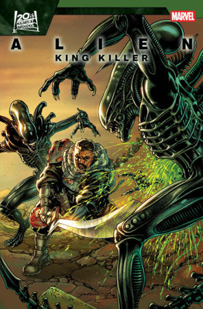 ALIEN: KING KILLER #4 *RELEASE DATE 7/15/26*