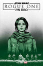 STAR WARS: ROGUE ONE - JYN ERSO #1 *RELEASE DATE 6/3/26* *(DH B7)*