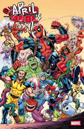 DEADPOOL: APRIL POOL'S DAY #1 *RELEASE DATE 4/1/26* *(DH F7)*