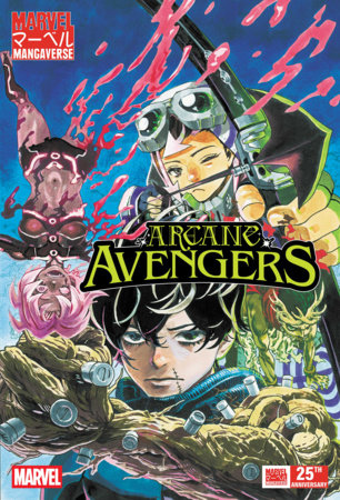 MARVEL MANGAVERSE: ARCANE AVENGERS #1 *RELEASE DATE 9/16/26*