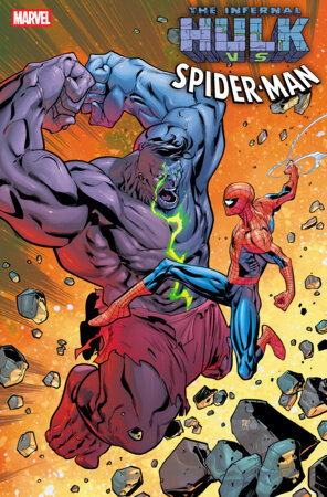 INFERNAL HULK VS. SPIDER-MAN #1 *RELEASE DATE 11/4/26*