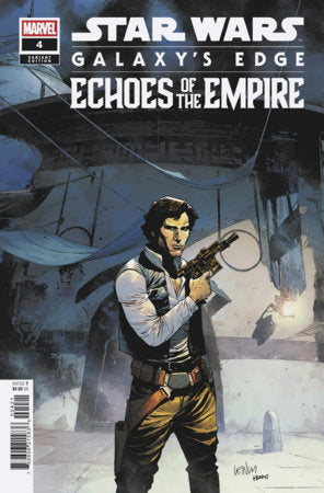 STAR WARS: GALAXY'S EDGE - ECHOES OF THE EMPIRE #4 *RELEASE DATE 7/15/26*