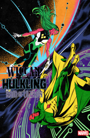 WICCAN & HULKLING: RAID OF ULTRON #1 *RELEASE DATE 5/27/26* *(DH G7)*