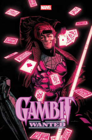 GAMBIT: WANTED #1 *RELEASE DATE 7/22/26*