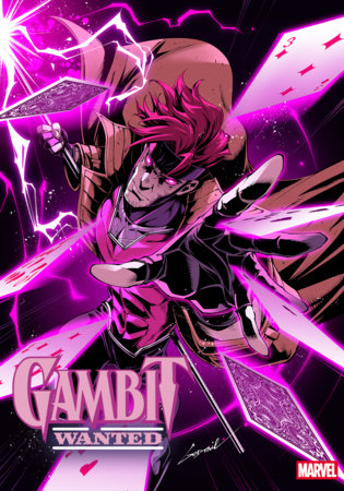 GAMBIT: WANTED #2 *RELEASE DATE 8/26/26*