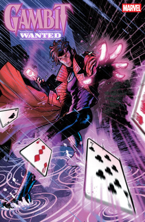 GAMBIT: WANTED #3 *RELEASE DATE 9/30/26*