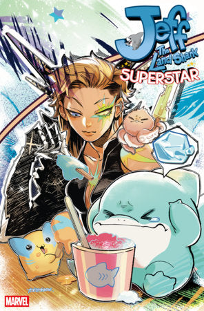 JEFF THE LAND SHARK: SUPERSTAR #2 *RELEASE DATE 8/12/26*