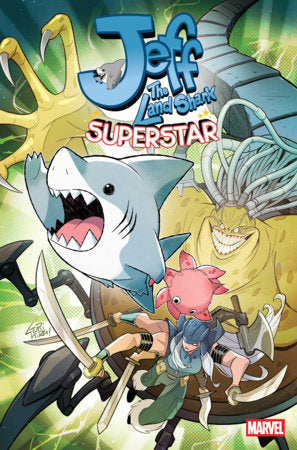JEFF THE LAND SHARK: SUPERSTAR #3 *RELEASE DATE 9/16/26*